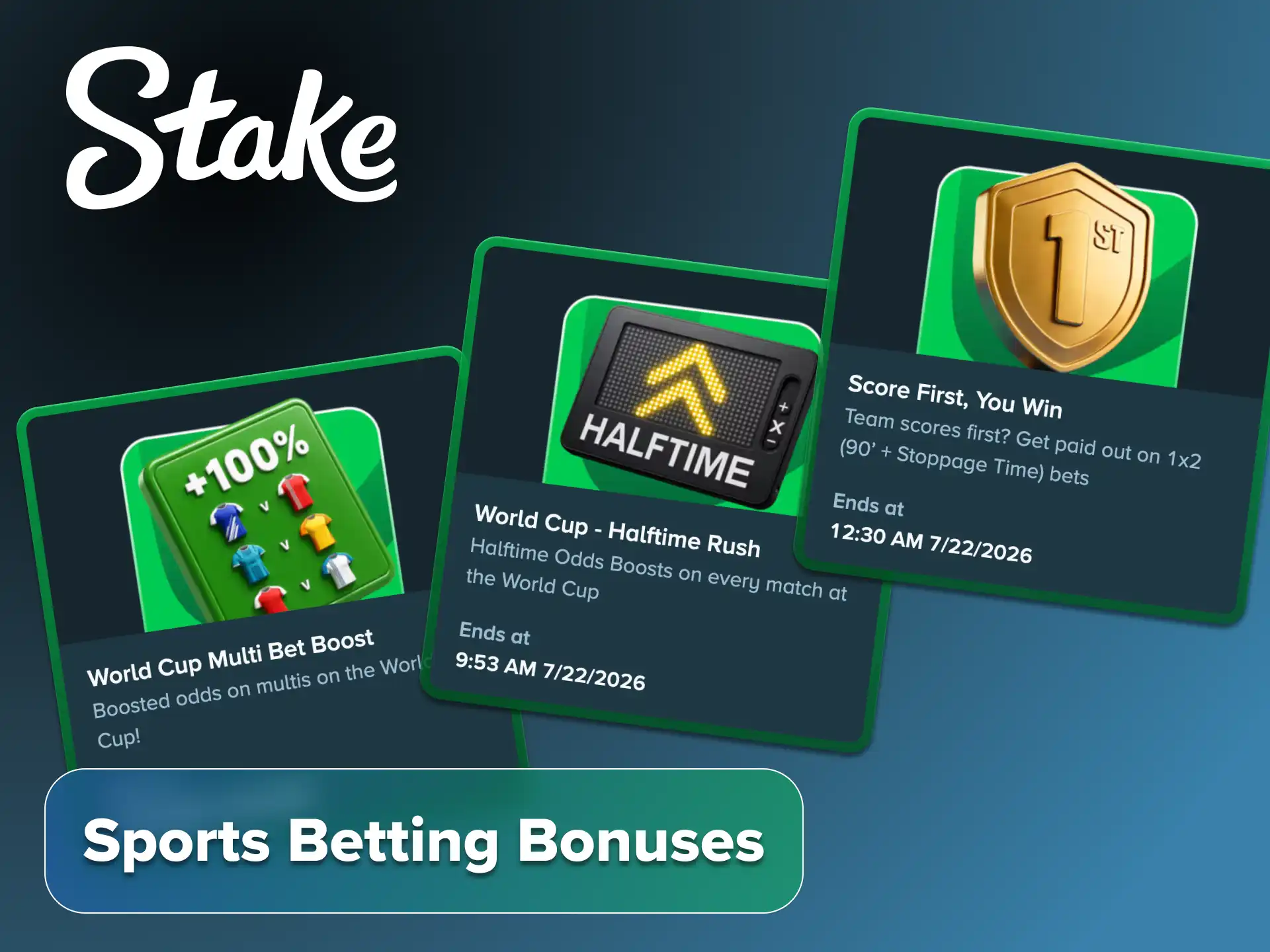 Check the available bonuses for Stake sports betting category.