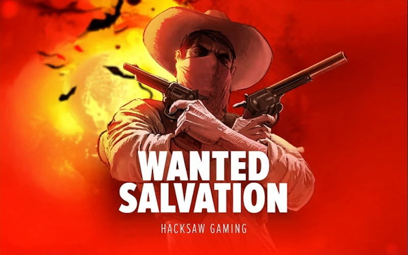 Wanted Salvation is your chance to win big at Stake.